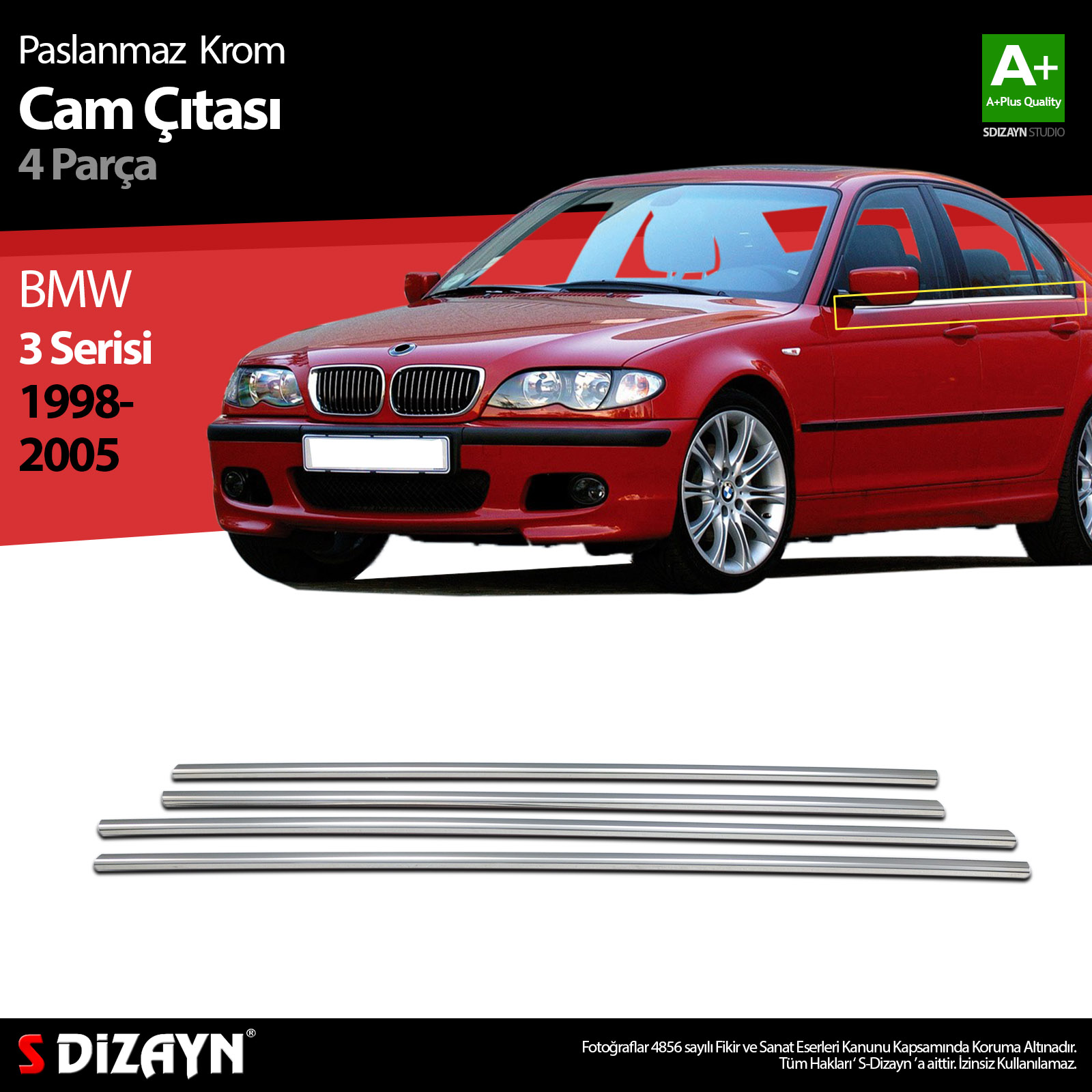 S-Dizayn Bmw 3 Serisi E46 Krom Cam Çıtası 4 Prç 1998-2005 S-Dizayn Bmw 3 Serisi E46 Krom Cam Çıtası 4 Prç 1998-2005