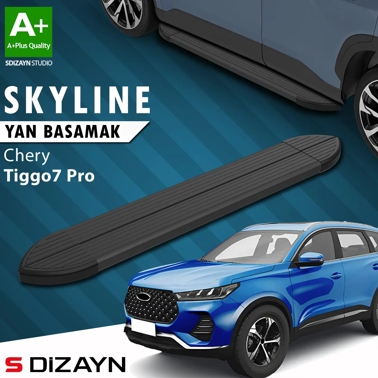S-Dizayn Chery Tiggo7 Pro Skyline Siyah Yan Basamak 183 Cm 2022 Üzeri A+ Kalite