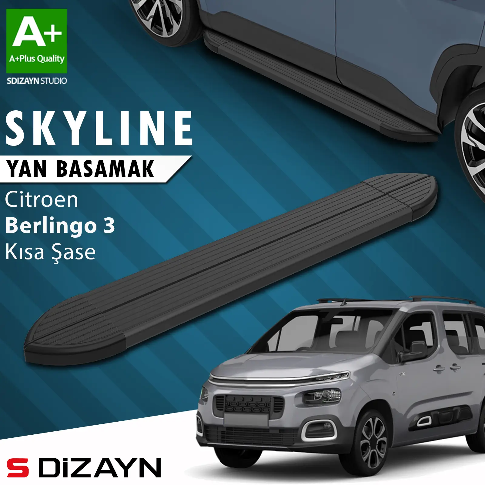 Citroen Berlingo 3 Kısa Şase Skyline Siyah Yan Basamak 203 Cm 2018 Üzeri A+ Kalite