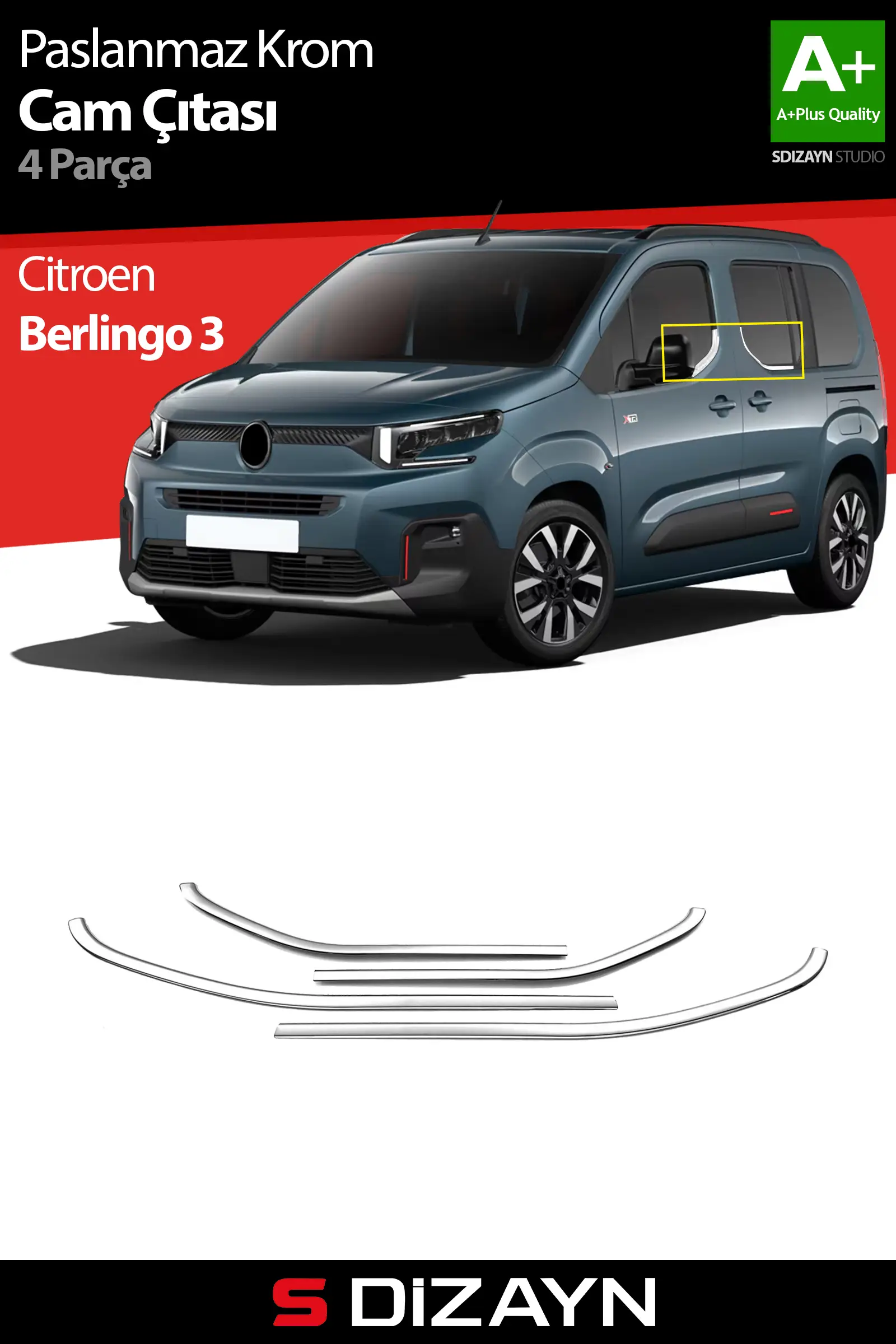 S-Dizayn Citroen Berlingo 3 Krom Cam Çıtası 4 Prç 2019 Üzeri A+ Kalite