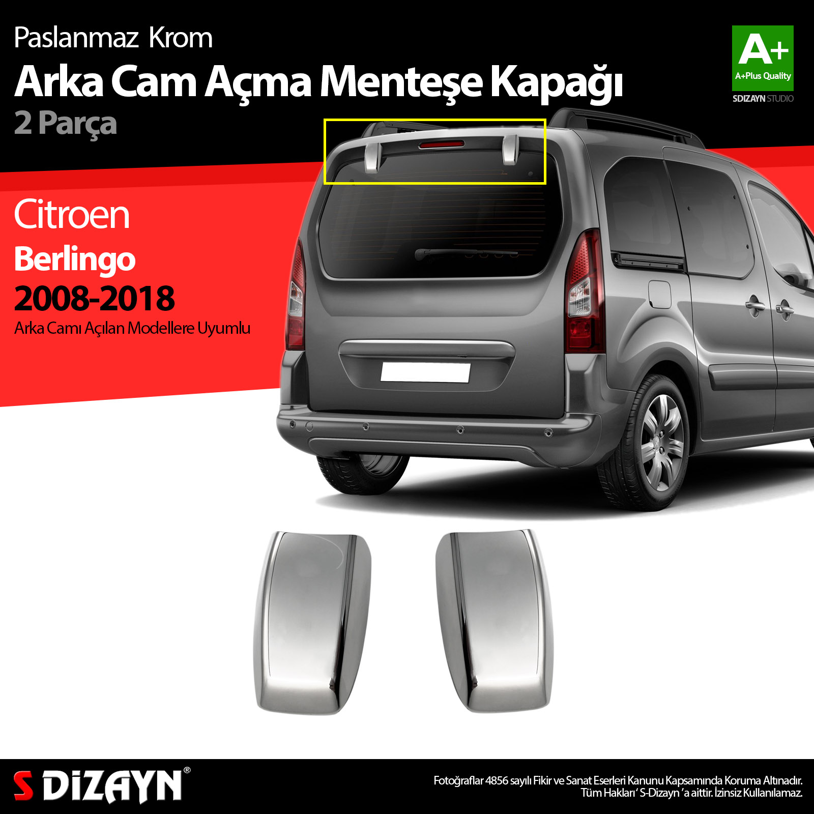 S-Dizayn Citroen Berlingo Krom Arka Cam Açma Menteşe Kapağı 2 Prç 2008-2018 S-Dizayn Citroen Berlingo Krom Arka Cam Açma Menteşe Kapağı 2 Prç 2008-2018
