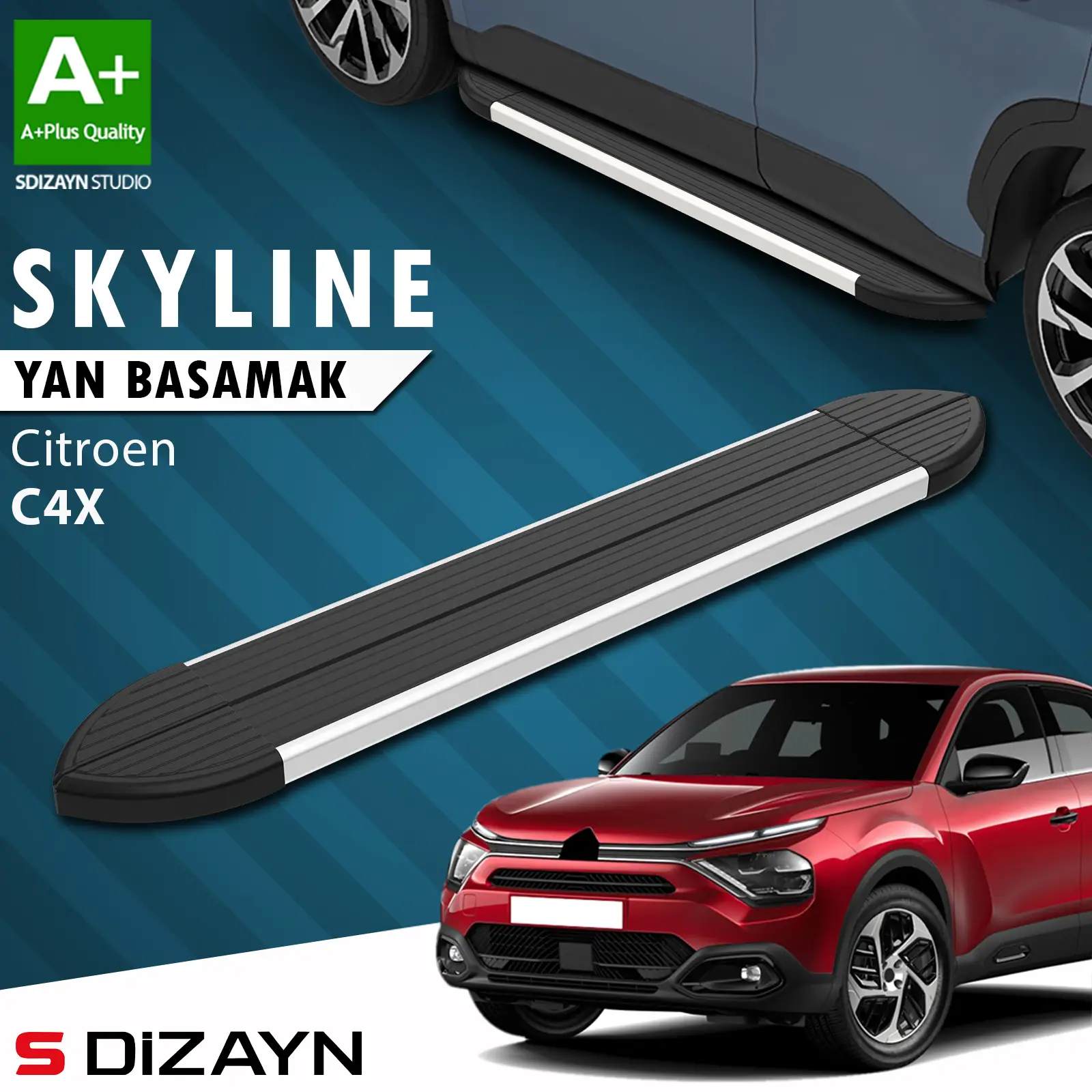 S-Dizayn Citroen C4 X Skyline Aluminyum Yan Basamak 183 Cm 2022 Üzeri A+ Kalite