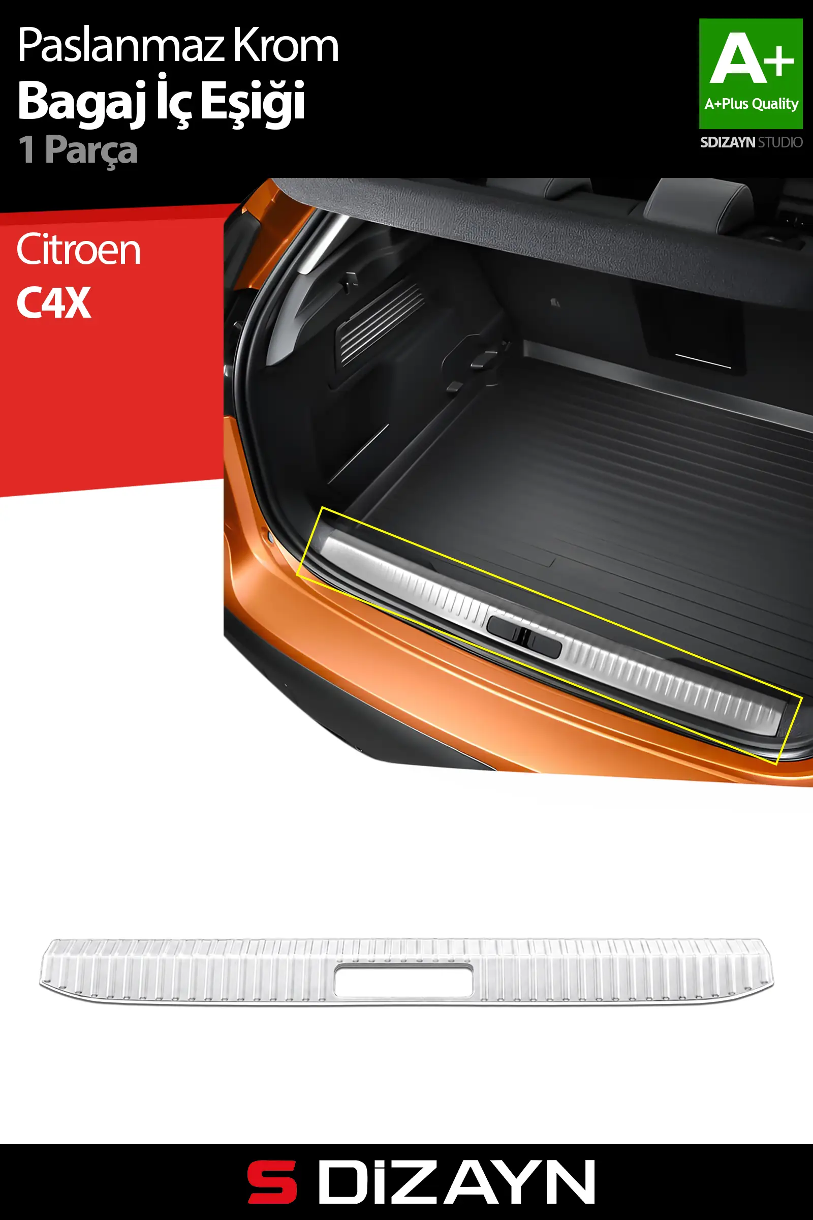 S-Dizayn Citroen C4X Krom Bagaj İç Eşiği 2022 Üzeri A+ Kalite