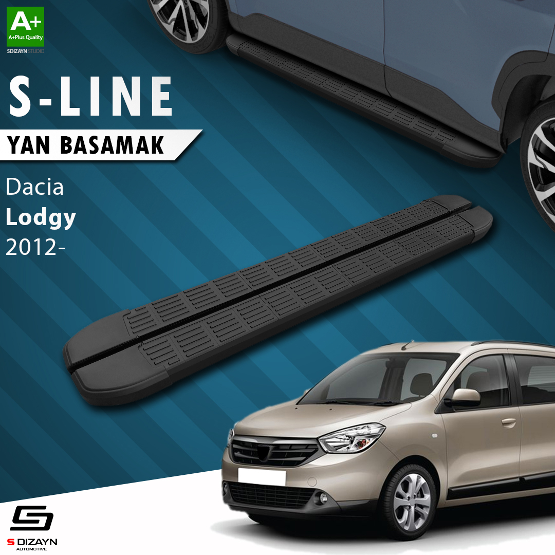 S-Dizayn Dacia Lodgy S-Line Siyah Yan Basamak 203 Cm 2012 Üzeri A+ Kalite S-Dizayn Dacia Lodgy S-Line Siyah Yan Basamak 203 Cm 2012 Üzeri A+ Kalite