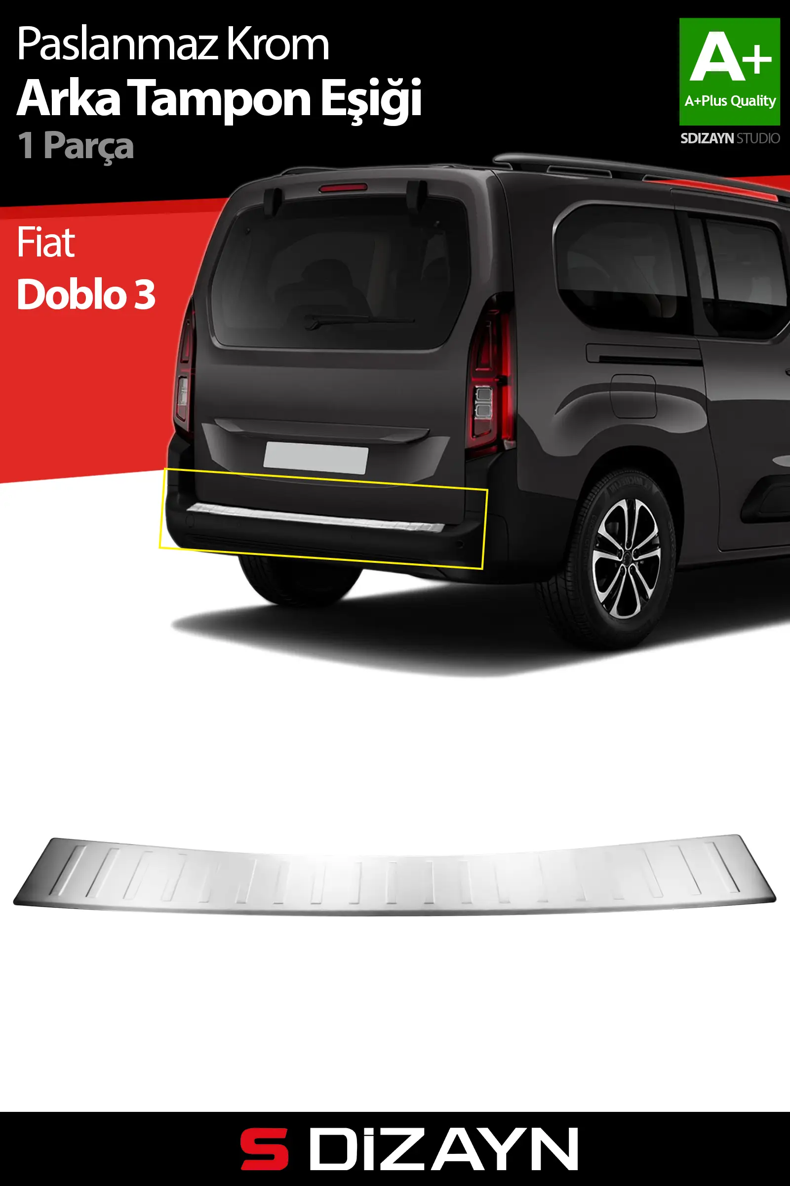 S-Dizayn Fiat Doblo 3 Krom Arka Tampon Eşiği 2023 Üzeri A+ Kalite