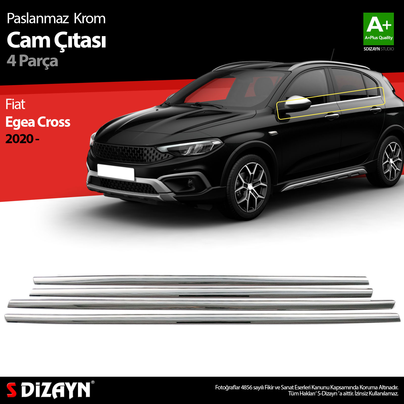 S-Dizayn Fiat Egea Cross Krom Cam Çıtası 4 Prç. 2020 Üzeri S-Dizayn Fiat Egea Cross Krom Cam Çıtası 4 Prç. 2020 Üzeri