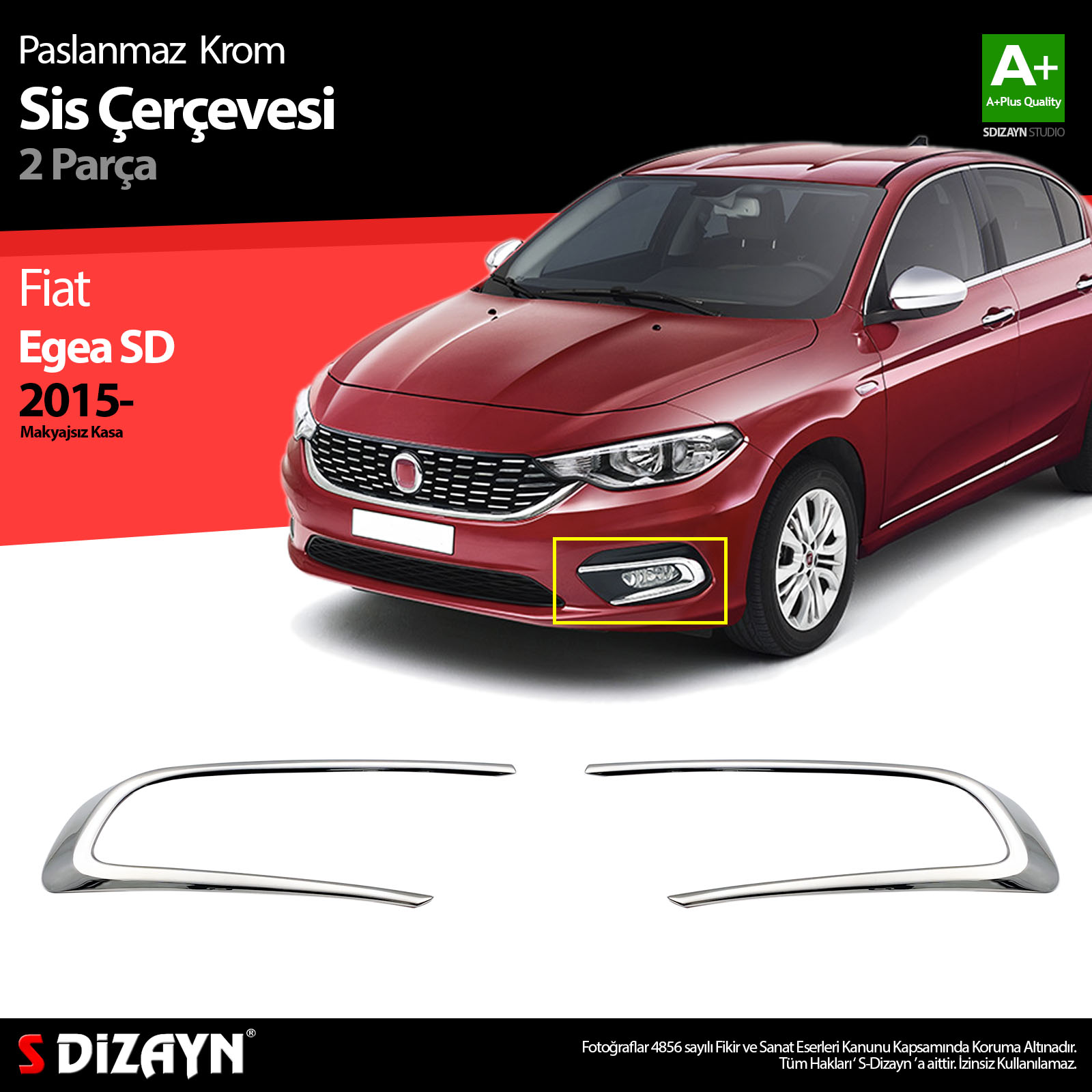 S-Dizayn Fiat Egea Krom Sis Farı Çerçevesi 2 Prç. 2015-2020 S-Dizayn Fiat Egea Krom Sis Farı Çerçevesi 2 Prç. 2015-2020