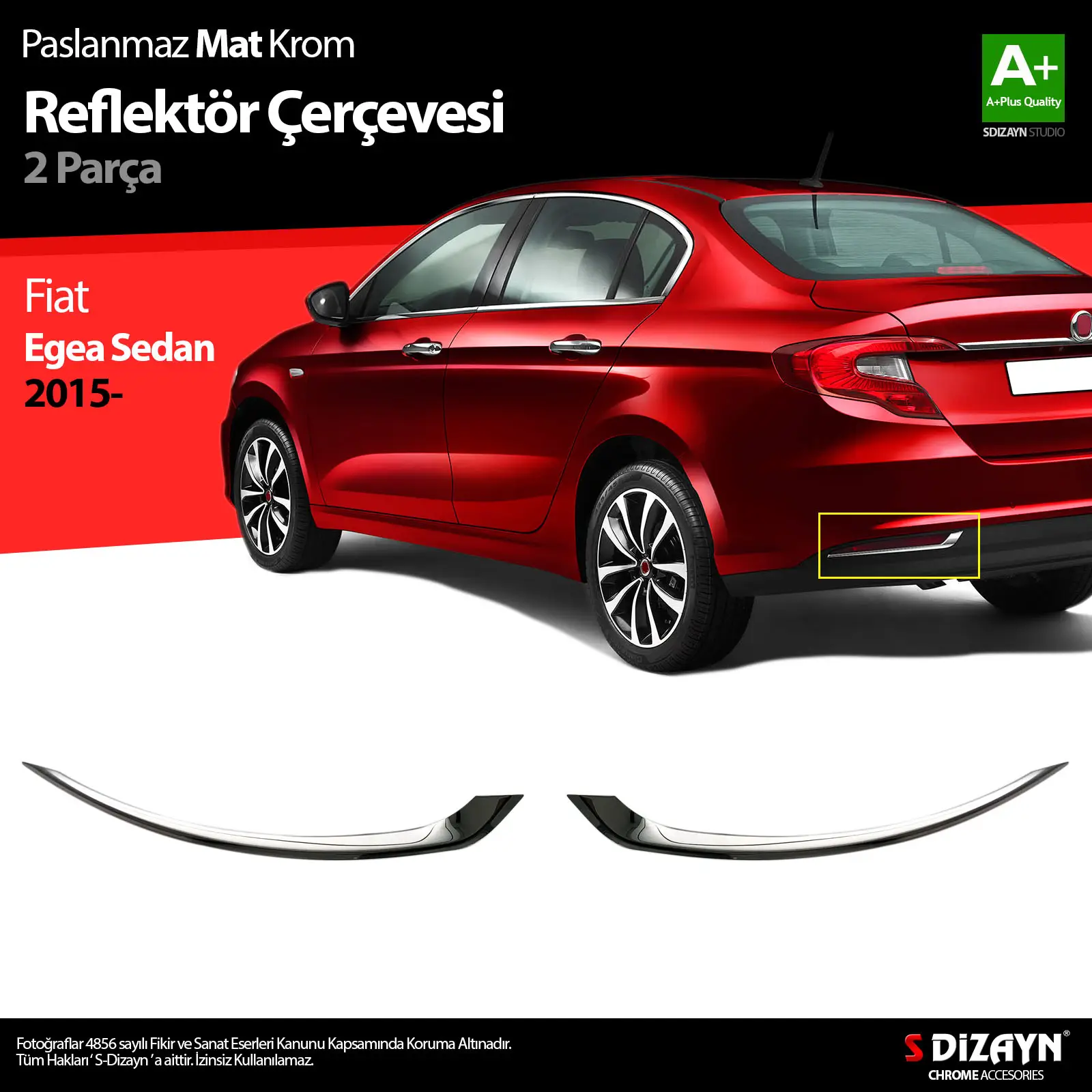 S-Dizayn Fiat Egea SD Arka Reflektör Çerçevesi 2 Prç. 2015 Üzeri (Mat Krom)