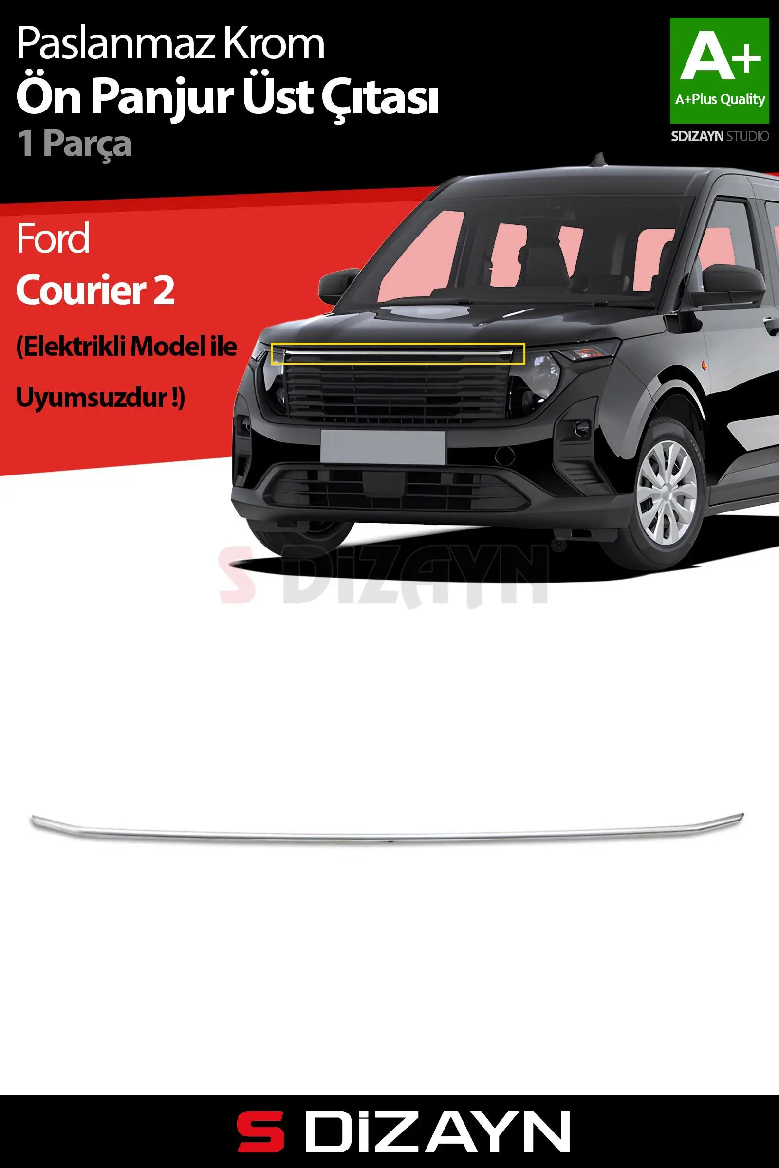 S-Dizayn Ford Courier Krom Ön Panjur Üst Çıtası 2023 Üzeri A+ Kalite