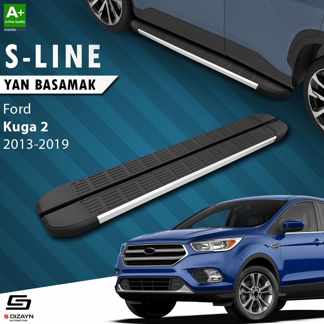 S-Dizayn Ford Kuga 2 S-Line Aluminyum Yan Basamak 183 Cm 2013-2019 A+ Kalite S-Dizayn Ford Kuga 2 S-Line Aluminyum Yan Basamak 183 Cm 2013-2019 A+ Kalite