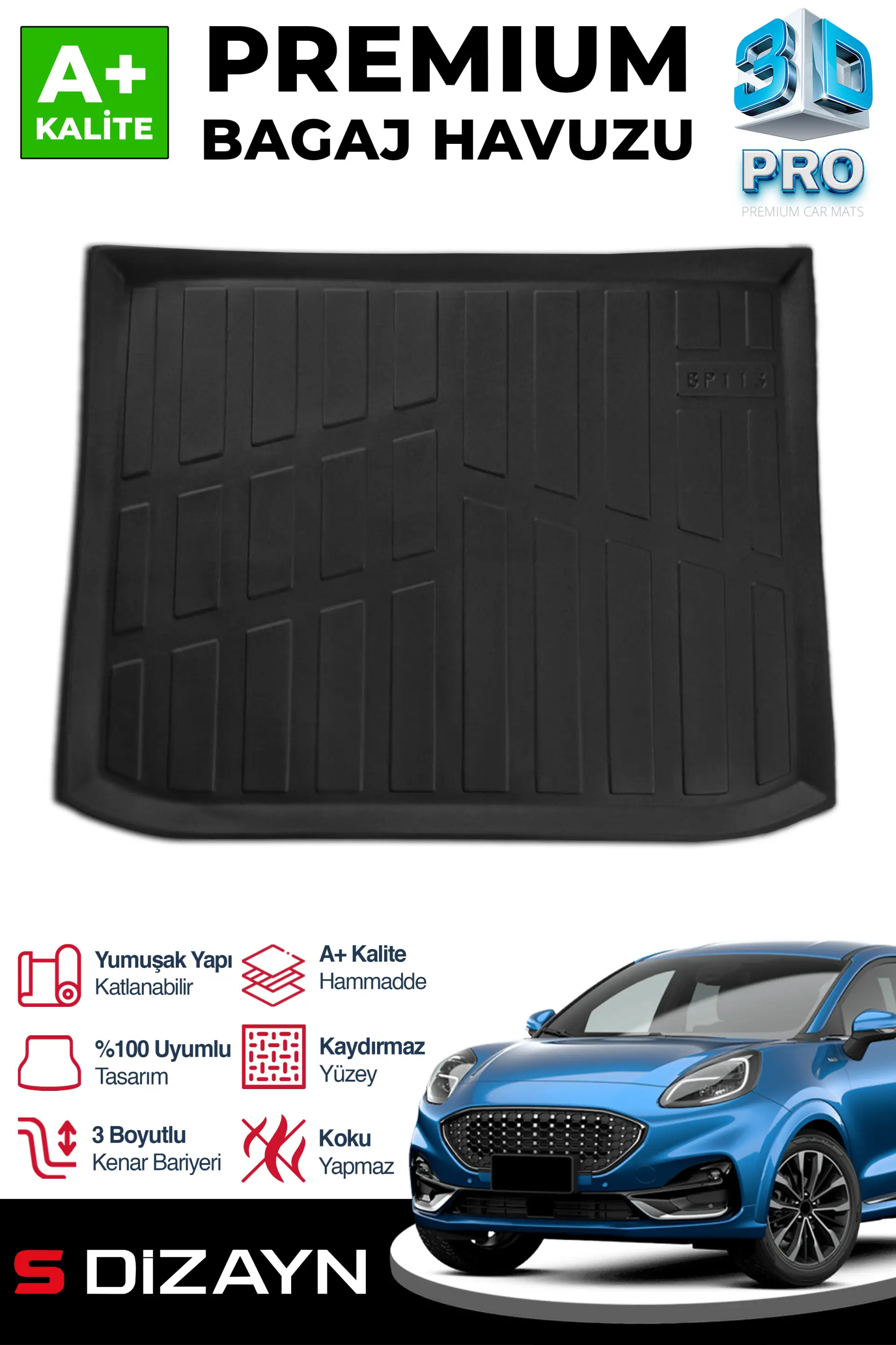 S-Dizayn Ford Puma 3D Pro Bagaj Havuzu 2019 Üzeri A+ Kalite