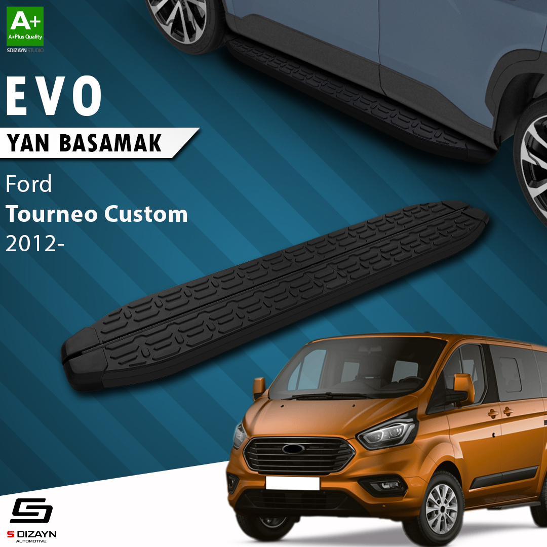 S-Dizayn Ford Tourneo Custom Uzun Şase Evo Siyah Yan Basamak 243 Cm 2012-2023 A+ Kalite S-Dizayn Ford Tourneo Custom Uzun Şase Evo Siyah Yan Basamak 243 Cm 2012-2023 A+ Kalite