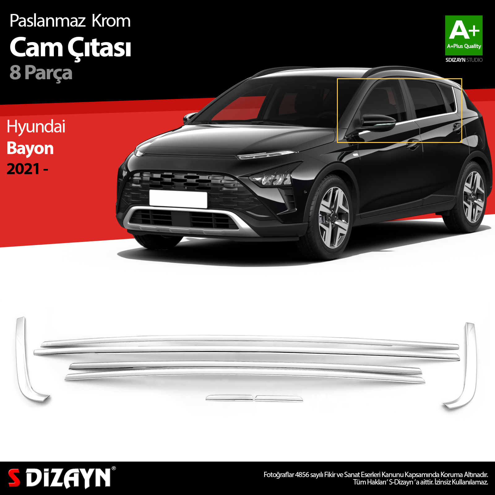 S-Dizayn Hyundai Bayon Krom Cam Çıtası 8 Prç. 2021-2024 S-Dizayn Hyundai Bayon Krom Cam Çıtası 8 Prç. 2021-2024