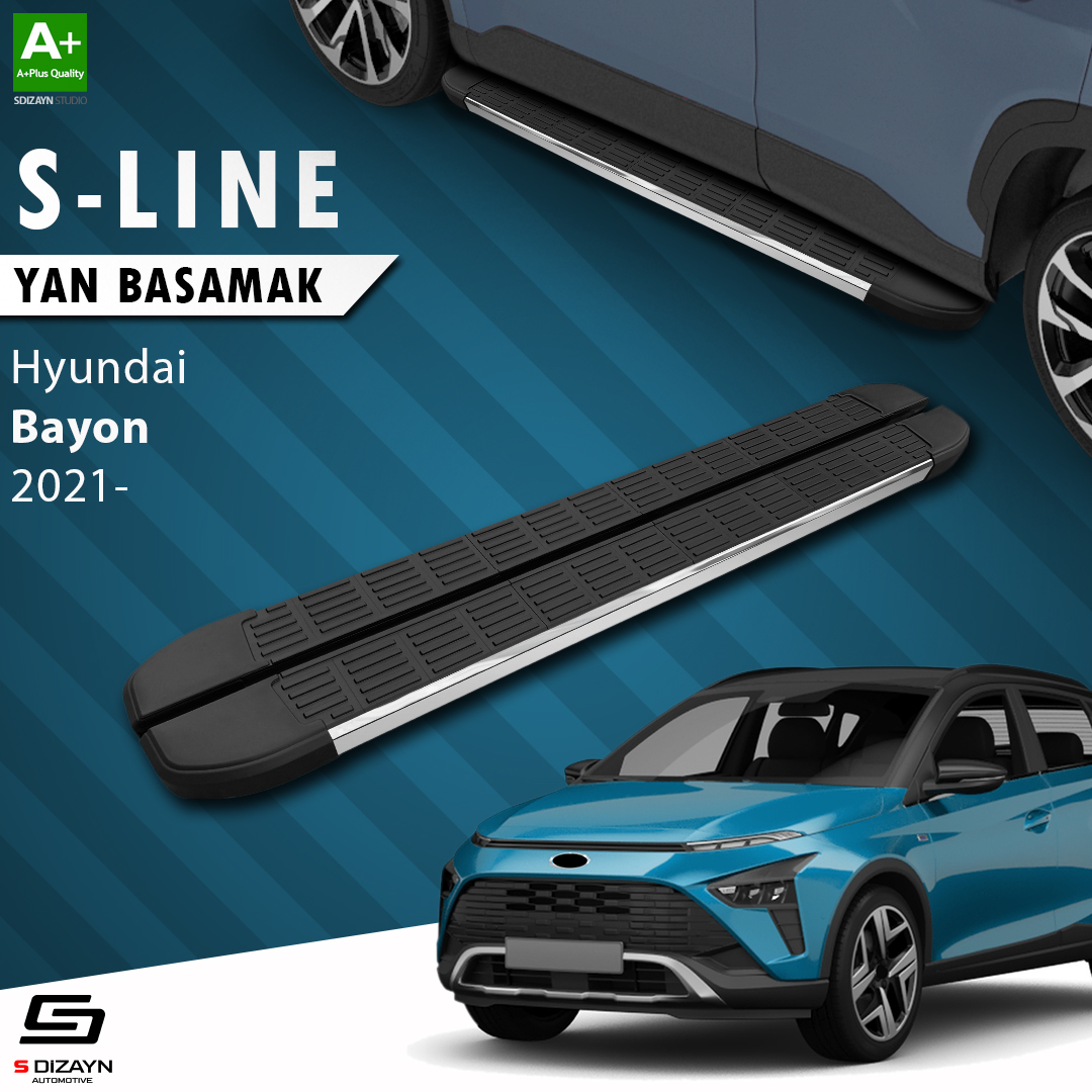 S-Dizayn Hyundai Bayon S-Line Krom Yan Basamak 173 Cm 2021 Üzeri A+ Kalite S-Dizayn Hyundai Bayon S-Line Krom Yan Basamak 173 Cm 2021 Üzeri A+ Kalite