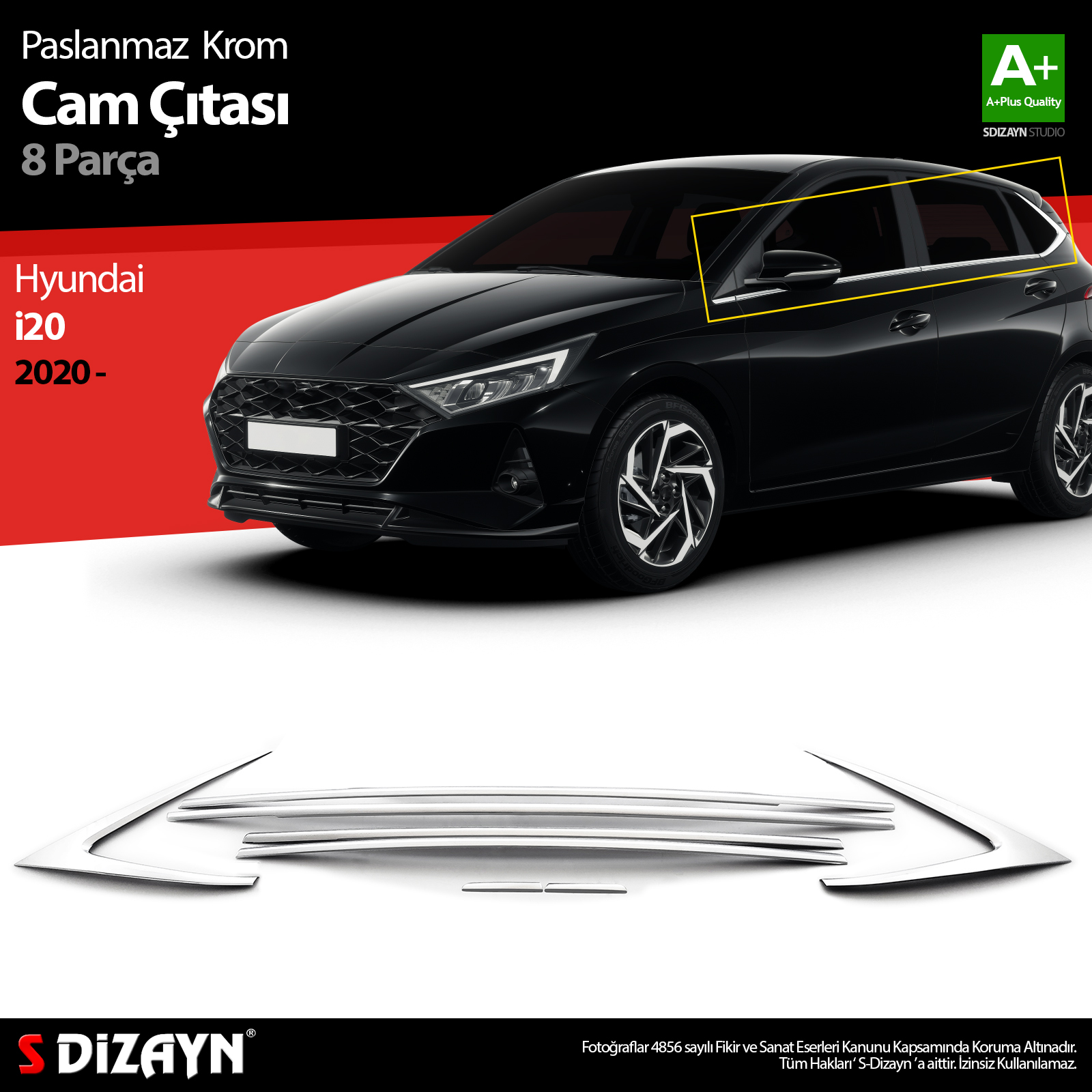 S-Dizayn Hyundai i20 Krom Cam Çıtası 8 Prç. 2020 Üzeri S-Dizayn Hyundai i20 Krom Cam Çıtası 8 Prç. 2020 Üzeri