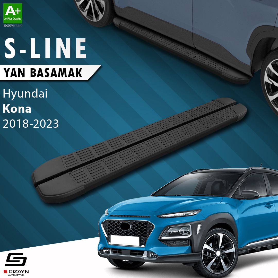S-Dizayn Hyundai Kona S-Line Siyah Yan Basamak 173 Cm 2018-2023 A+ Kalite S-Dizayn Hyundai Kona S-Line Siyah Yan Basamak 173 Cm 2018-2023 A+ Kalite