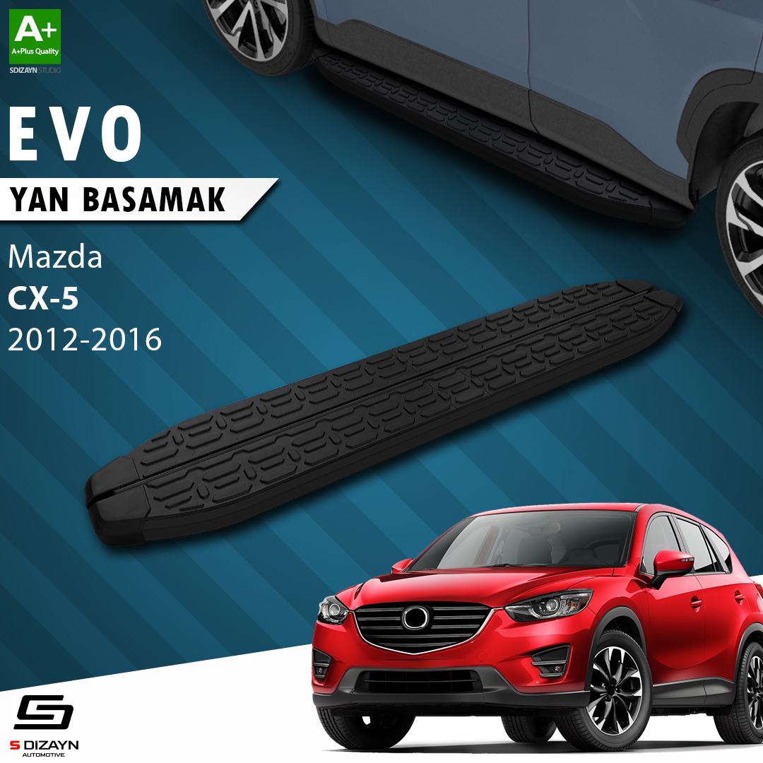 S-Dizayn Mazda CX-5 Evo Siyah Yan Basamak 183 Cm 2012-2016 A+ Kalite S-Dizayn Mazda CX-5 Evo Siyah Yan Basamak 183 Cm 2012-2016 A+ Kalite