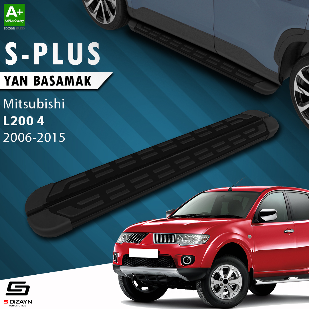 S-Dizayn Mitsubishi L200 4 S-Plus Siyah Yan Basamak 193 Cm 2006-2015 A+ Kalite S-Dizayn Mitsubishi L200 4 S-Plus Siyah Yan Basamak 193 Cm 2006-2015 A+ Kalite
