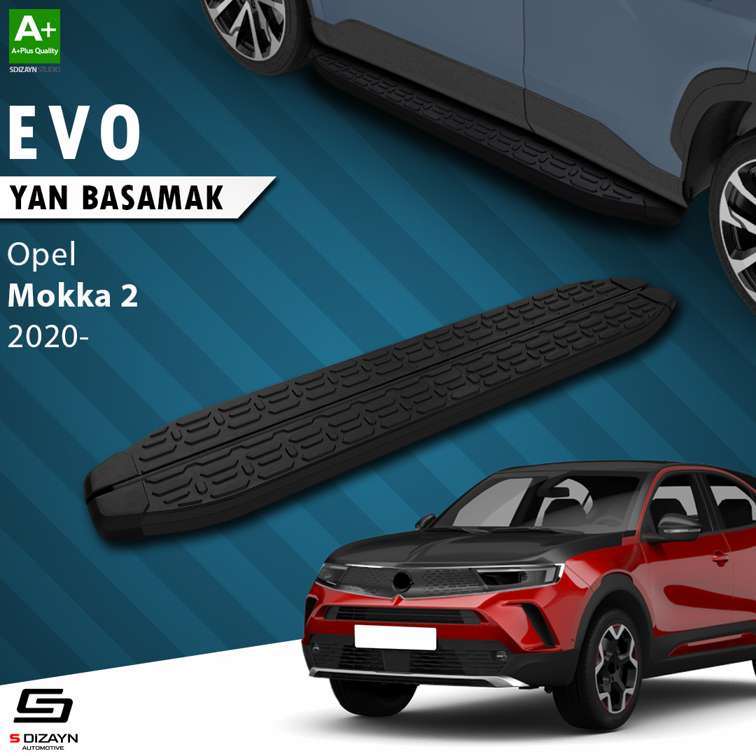 S-Dizayn Opel Mokka 2 Evo Siyah Yan Basamak 173 Cm 2020 Üzeri A+ Kalite S-Dizayn Opel Mokka 2 Evo Siyah Yan Basamak 173 Cm 2020 Üzeri A+ Kalite