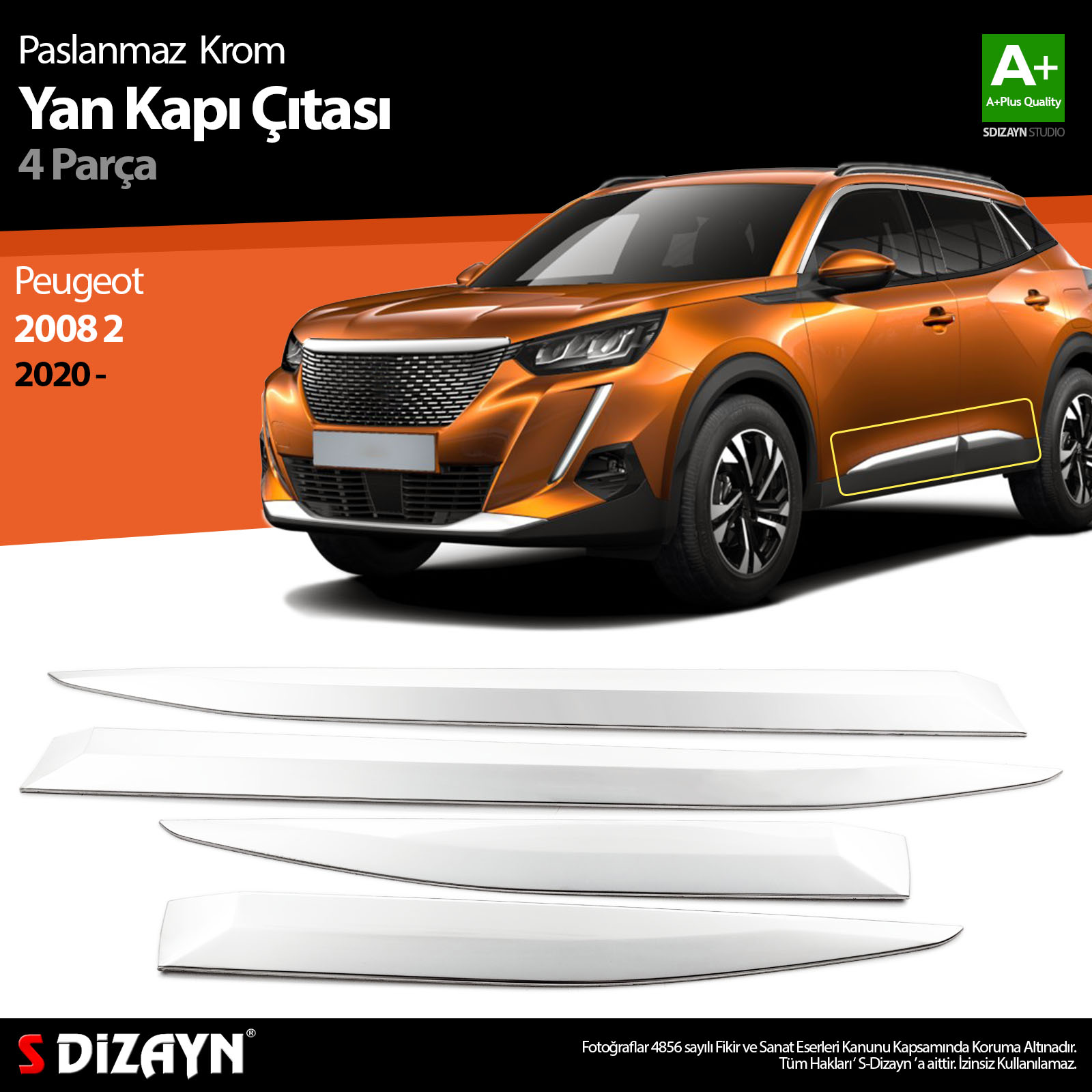S-Dizayn Peugeot 2008 2 Krom Yan Kapı Çıtası 4 Prç 2020-2023 S-Dizayn Peugeot 2008 2 Krom Yan Kapı Çıtası 4 Prç 2020-2023