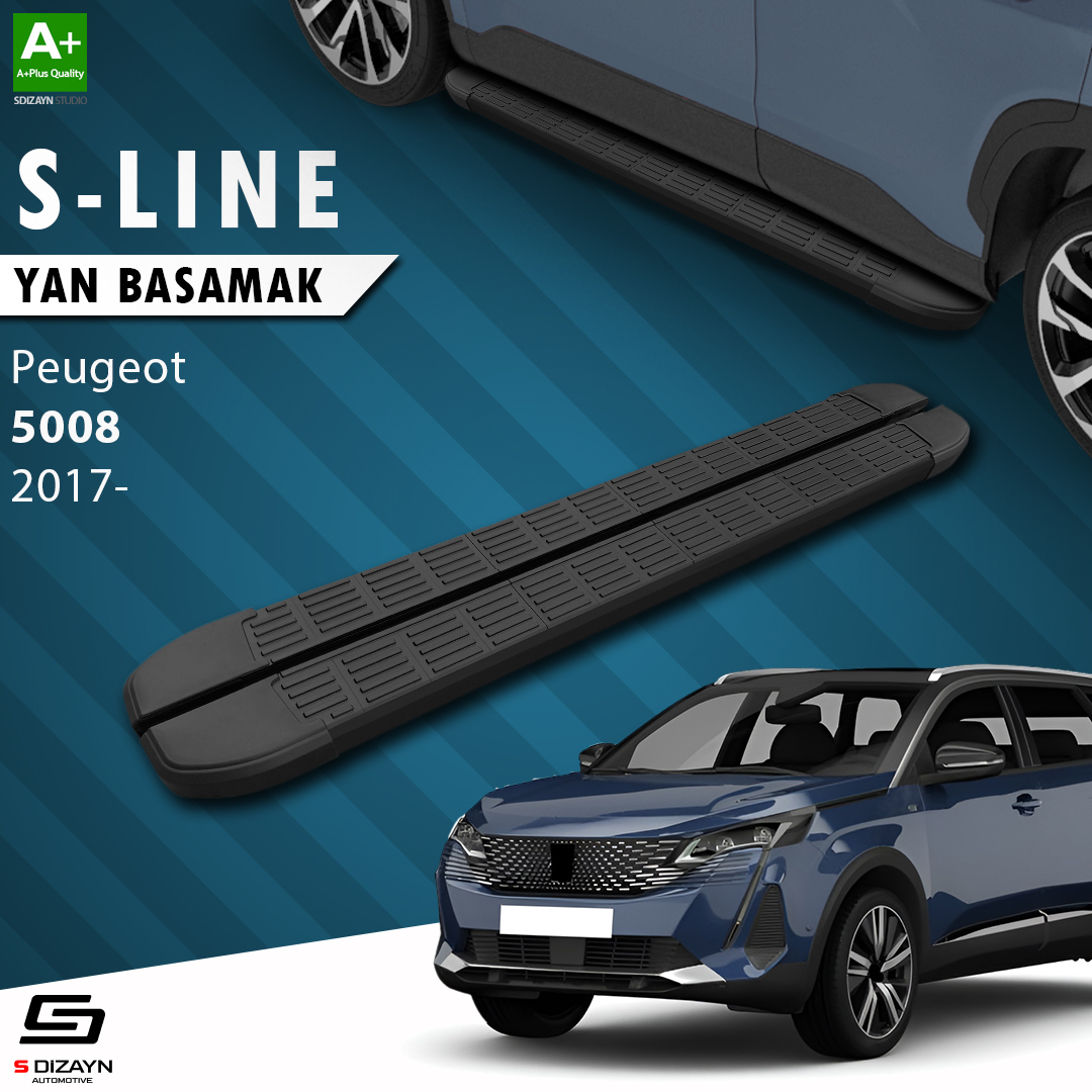 S-Dizayn Peugeot 5008 2 S-Line Siyah Yan Basamak 203 Cm 2017-2023 A+ Kalite S-Dizayn Peugeot 5008 2 S-Line Siyah Yan Basamak 203 Cm 2017-2023 A+ Kalite
