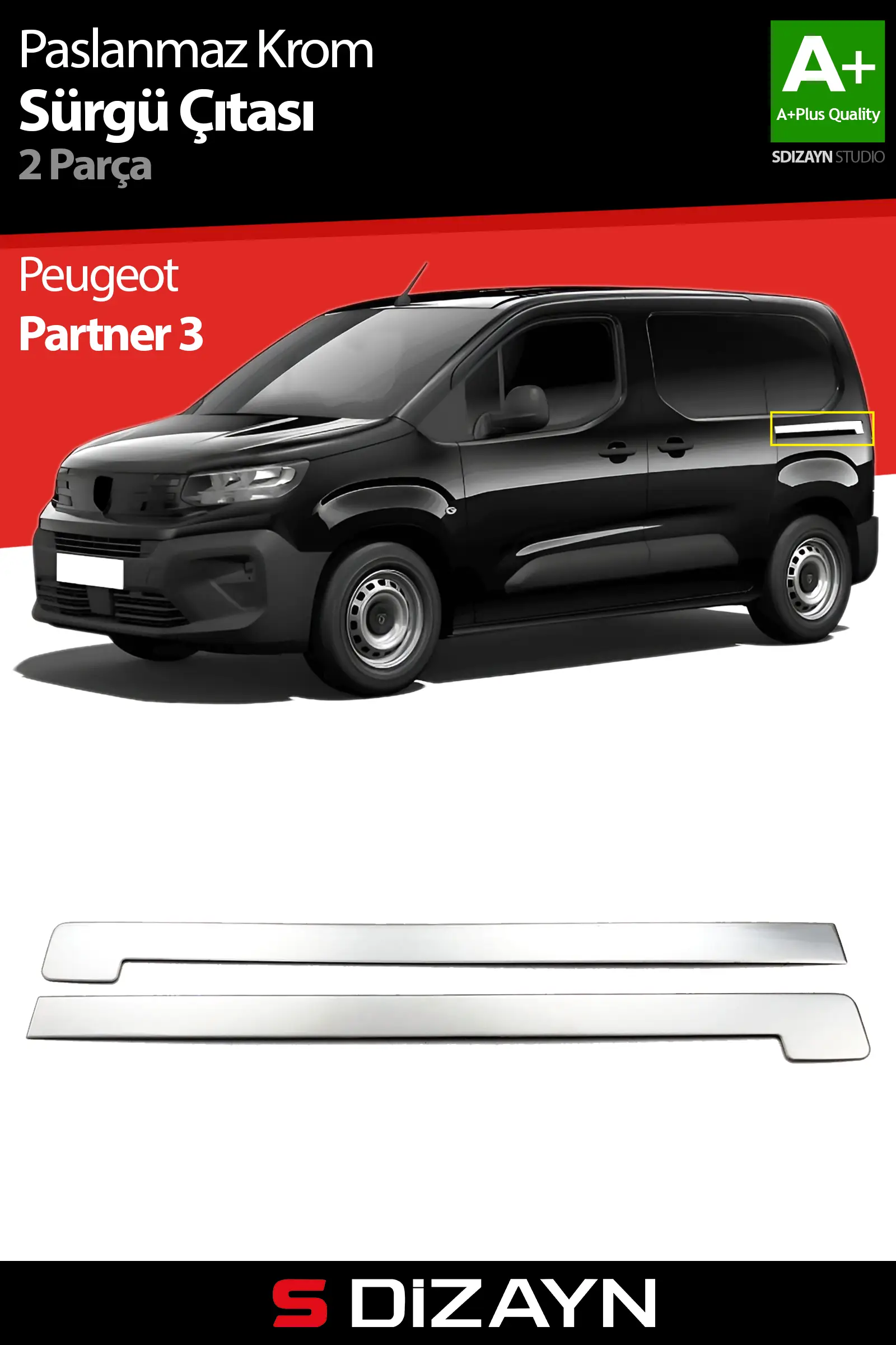 S-Dizayn Peugeot Partner 3 Krom Sürgülü Kapı Çıtası 2 Prç 2019 Üzeri A+ Kalite