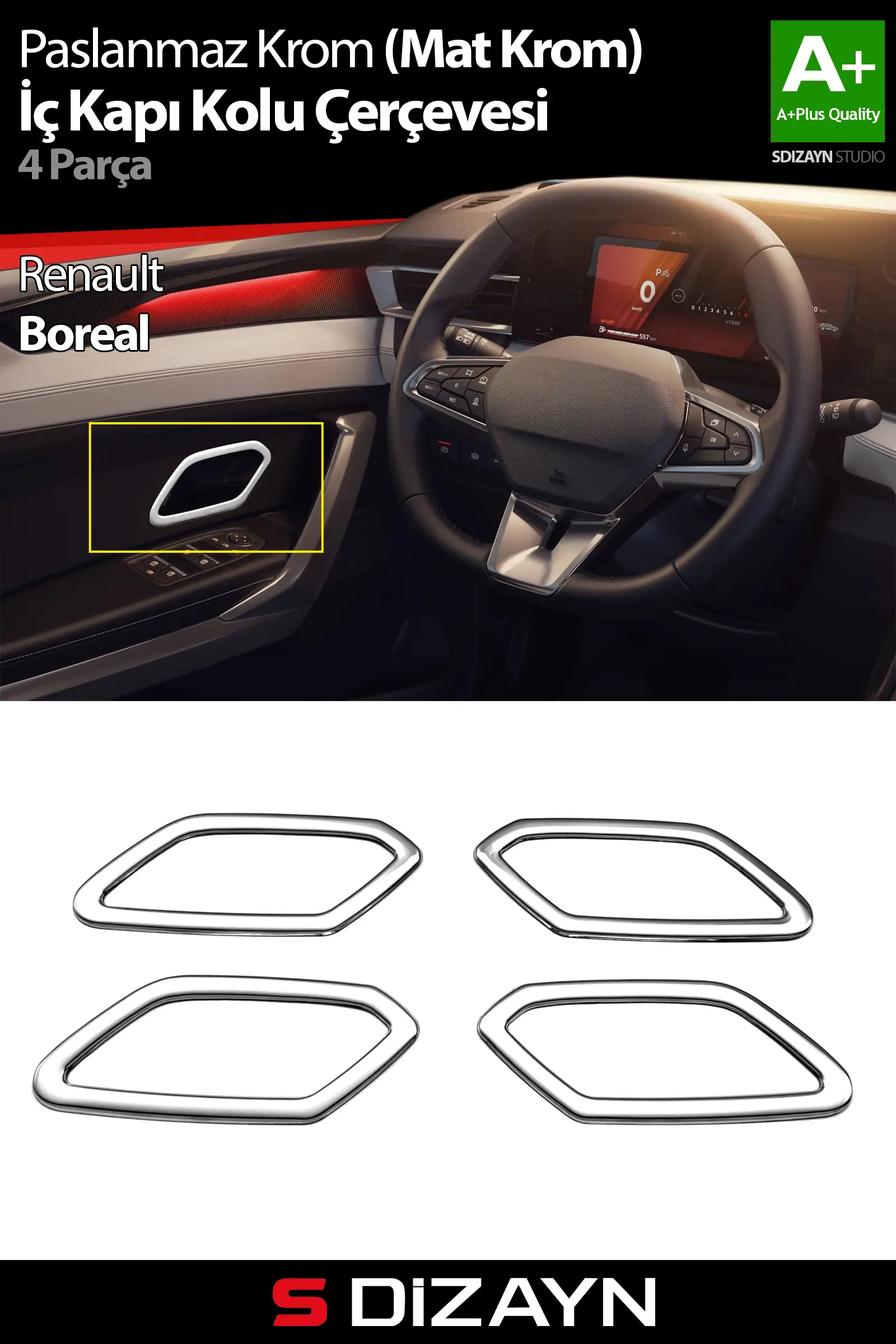 S-Dizayn Renault Boreal Krom İç Kapı Kolu Çerçevesi 4 Prç 2025 Üzeri A+ Kalite (Mat Krom)