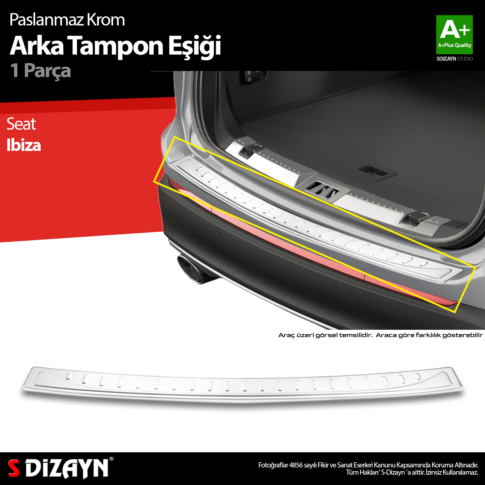 S-Dizayn Seat Ibiza Krom Arka Tampon Eşiği 2017 Üzeri A+ Kalite S-Dizayn Seat Ibiza Krom Arka Tampon Eşiği 2017 Üzeri A+ Kalite