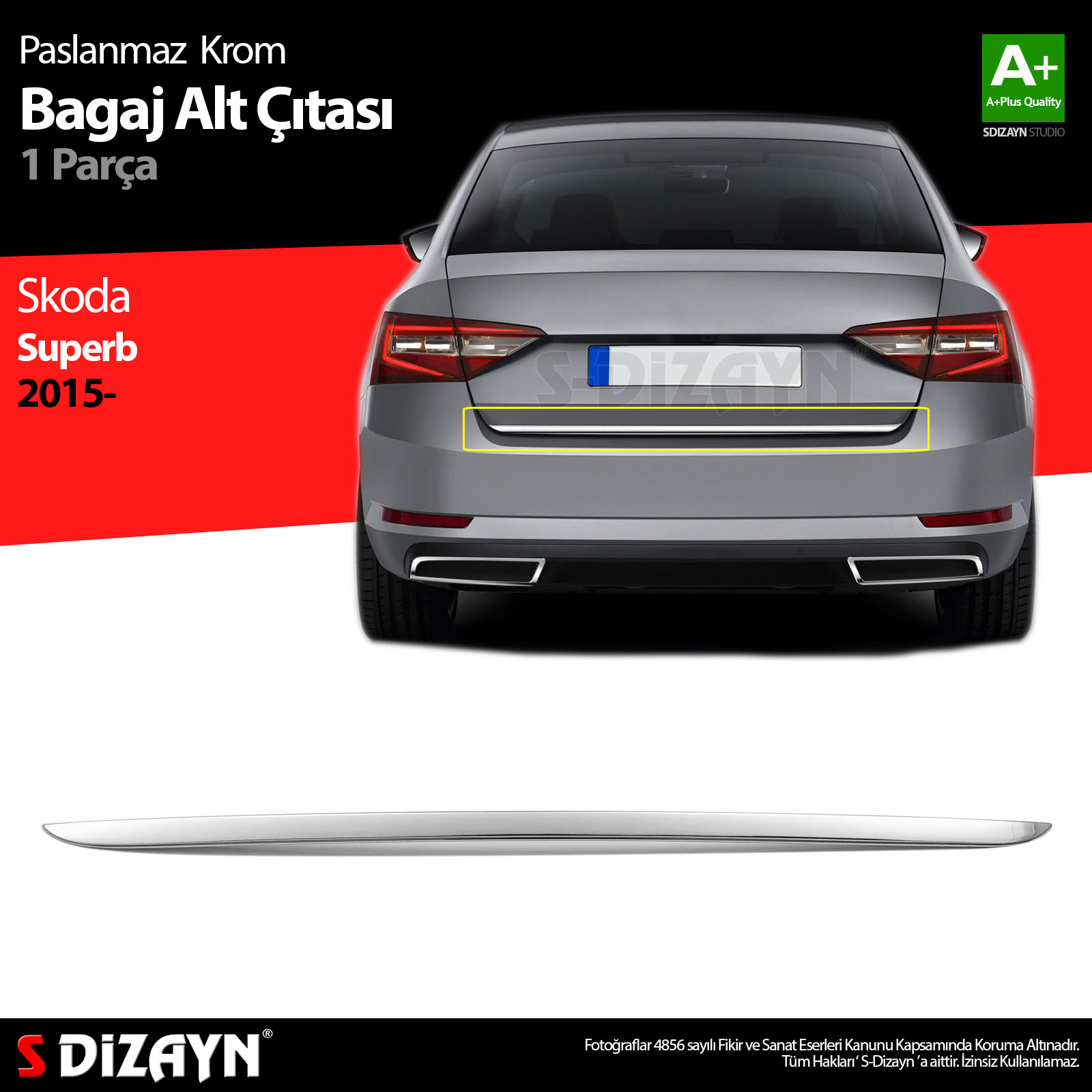 S-Dizayn Skoda Superb Krom Bagaj Alt Çıtası 2015-2023 S-Dizayn Skoda Superb Krom Bagaj Alt Çıtası 2015-2023