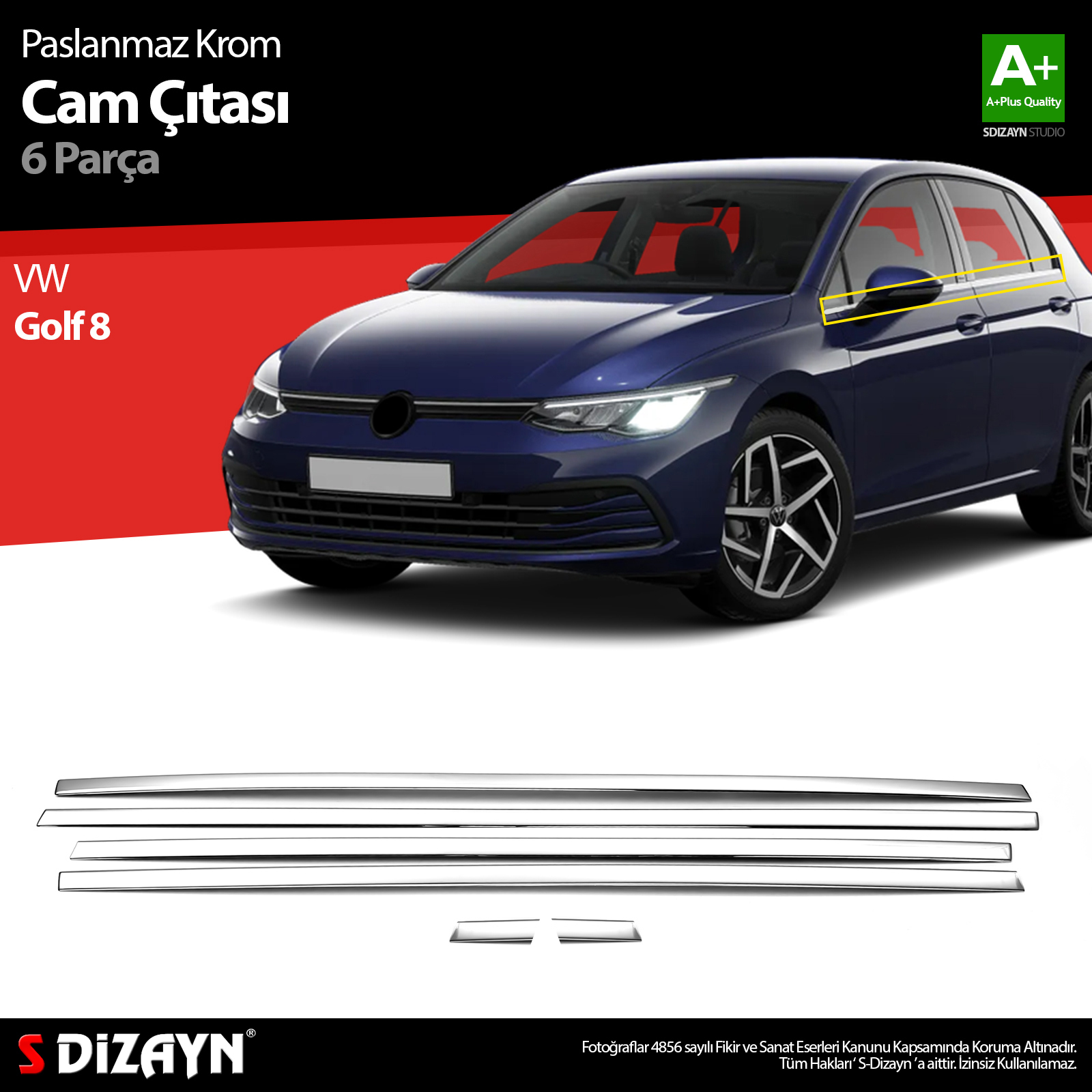 S-Dizayn VW Golf 8 HB Krom Cam Çıtası 6 Prç. 2020 Üzeri A+ Kalite S-Dizayn VW Golf 8 HB Krom Cam Çıtası 6 Prç. 2020 Üzeri A+ Kalite