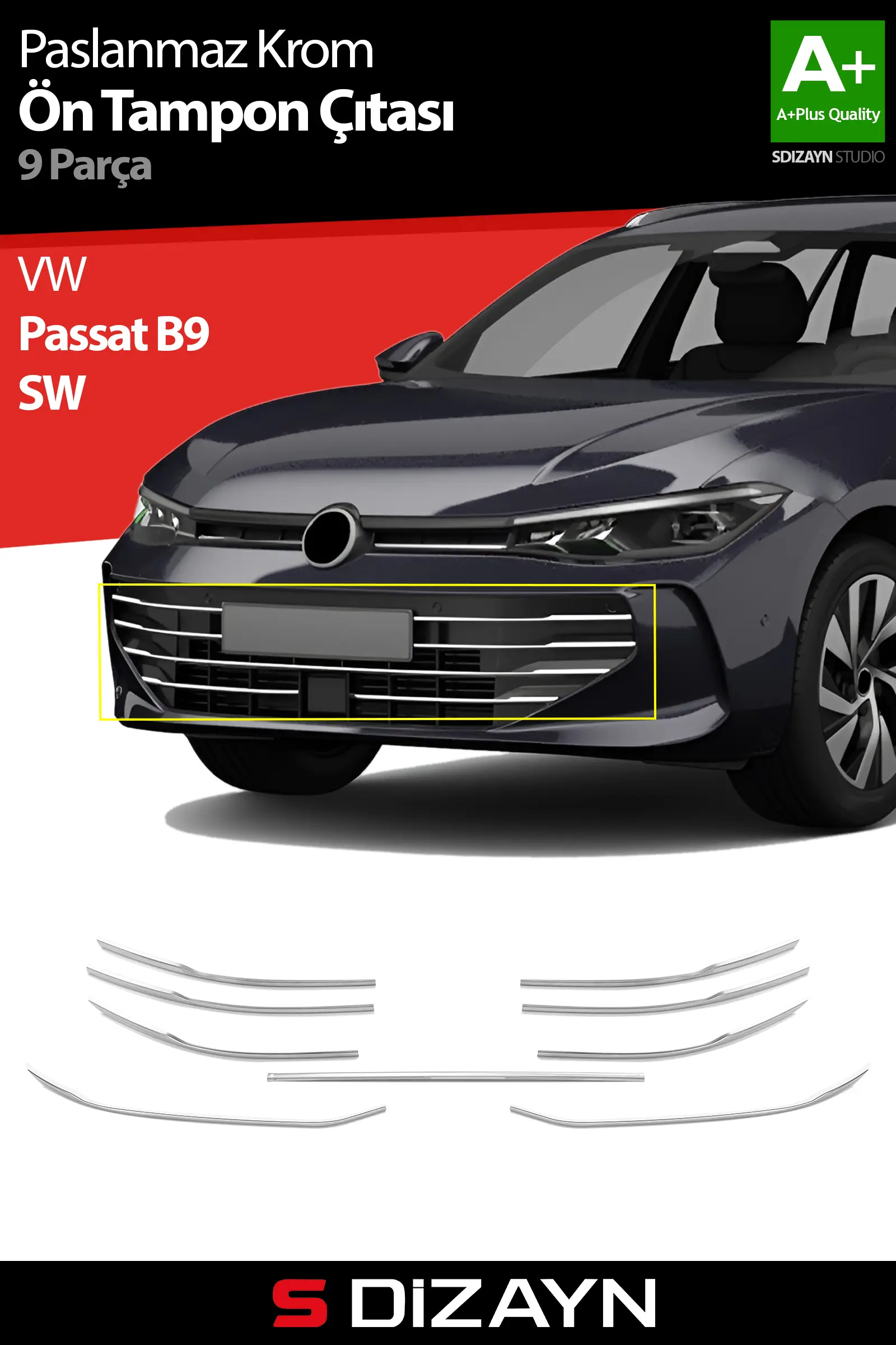 S-Dizayn VW Passat B9 Sw Krom Ön Tampon Çıtası 9 Prç. 2024 Üzeri A+ Kalite