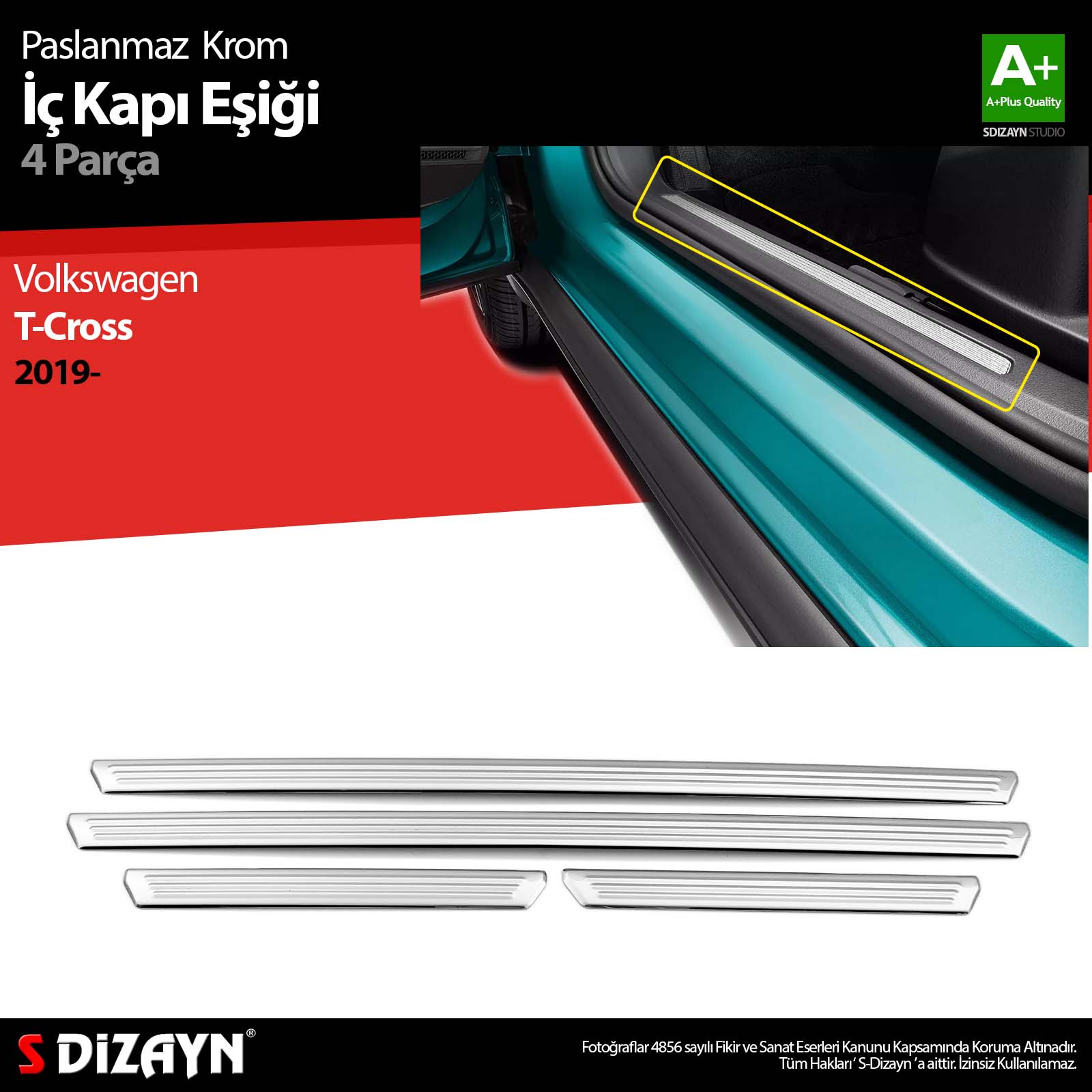 S-Dizayn VW T-Cross Krom İç Kapı Eşiği 4 Prç. 2019-2023 S-Dizayn VW T-Cross Krom İç Kapı Eşiği 4 Prç. 2019-2023