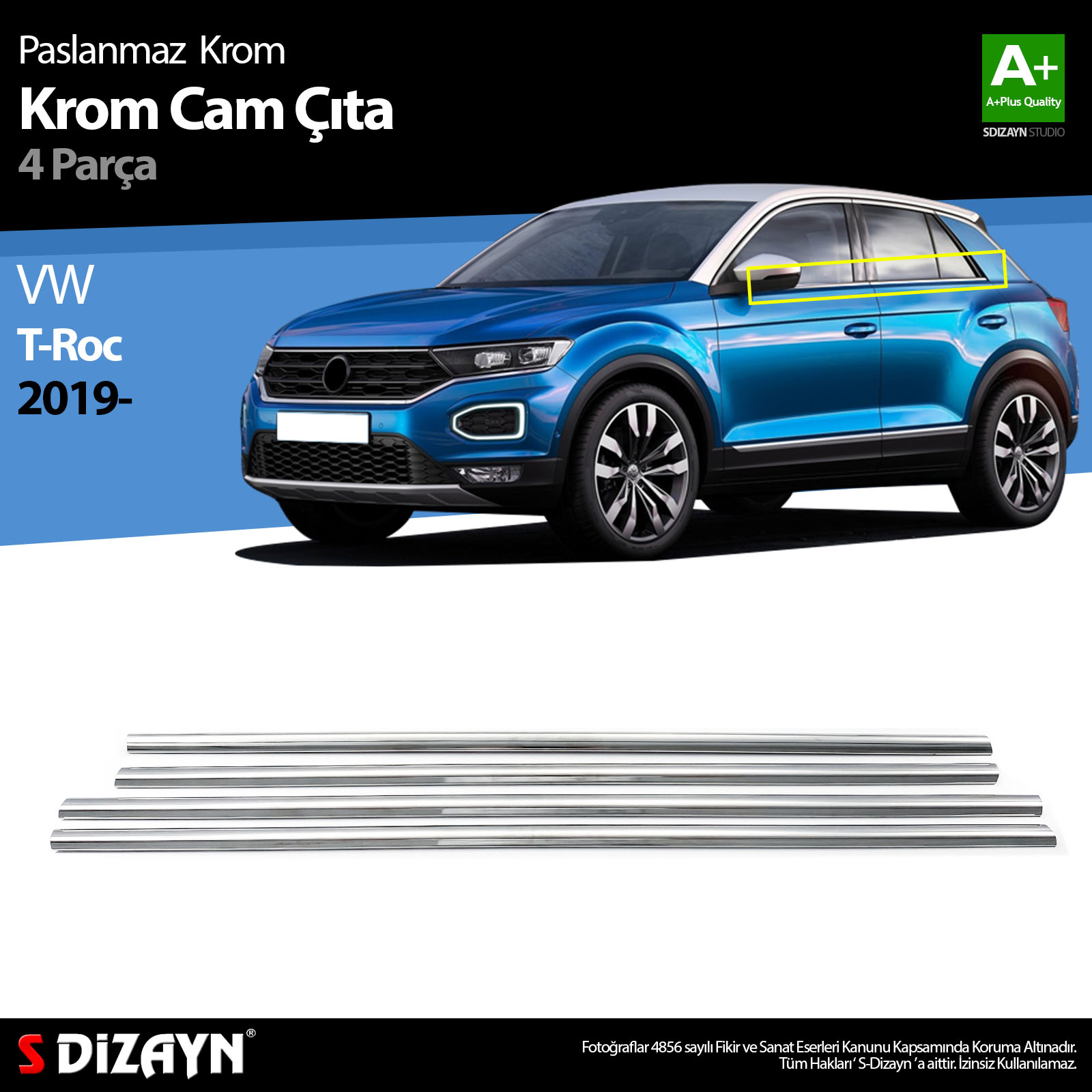 S-Dizayn VW T-Roc Krom Cam Çıtası 4 Prç. 2019-2021 S-Dizayn VW T-Roc Krom Cam Çıtası 4 Prç. 2019-2021
