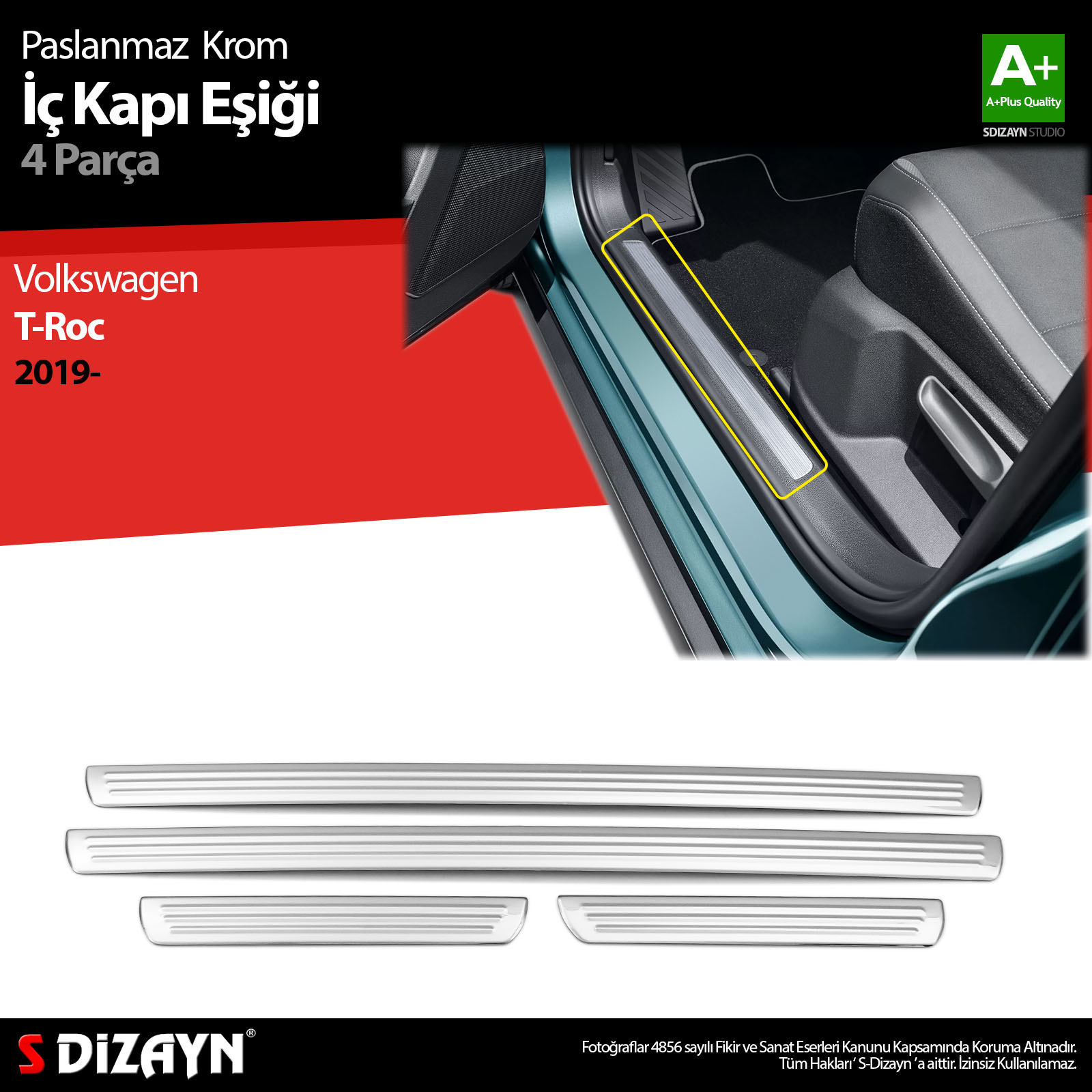 S-Dizayn VW T-Roc Krom İç Kapı Eşiği 4 Prç. 2019-2021 S-Dizayn VW T-Roc Krom İç Kapı Eşiği 4 Prç. 2019-2021