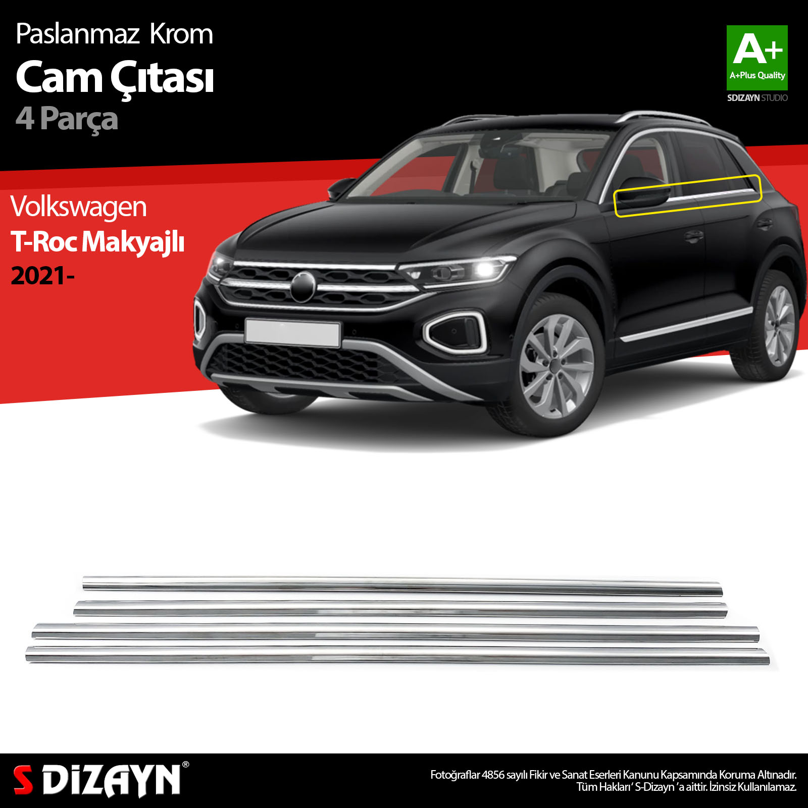 S-Dizayn VW T-Roc Makyajlı Krom Cam Çıtası 4 Prç. 2021 Üzeri S-Dizayn VW T-Roc Makyajlı Krom Cam Çıtası 4 Prç. 2021 Üzeri